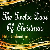 Hits Unlimited - The Twelve Days of Christmas