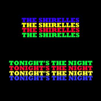 Shirelles - Tonight's The Night