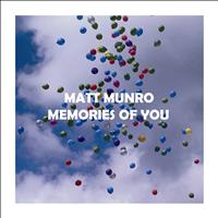 Matt Munro - Memories Of You