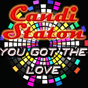 Candi Staton - You Got the Love
