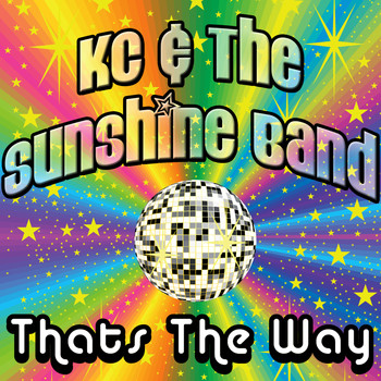 KC & The Sunshine Band - That's the Way