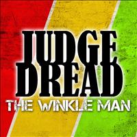 Judge Dread - The Winkle Man (Explicit)