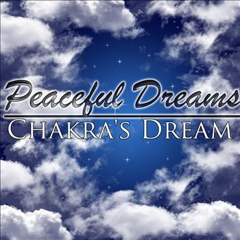 Chakra's Dream - Peaceful Dreams