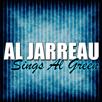 Al Jarreau - Sings Al Green
