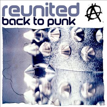 Reunited - Back To Punk