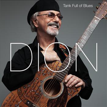 Dion - Tank Full of Blues
