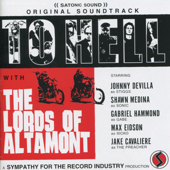 The Lords Of Altamont - To Hell With the Lords of Altamont