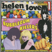 Helen Love - The Bubblegum Killers - EP