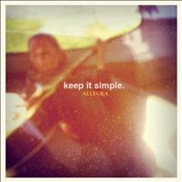Allegra - Keep It Simple