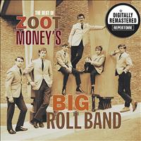 Zoot Money's Big Roll Band - The Best Of (Digitally Remastered Version)