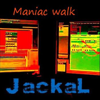 Jackal - Maniac walk
