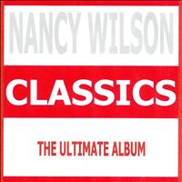Nancy Wilson - Classics - Nancy Wilson