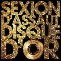 Sexion d'Assaut - Disque d'or
