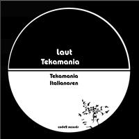 LAUT - Tekamania