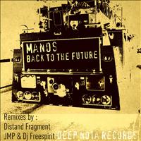 Manos - Back To The Future