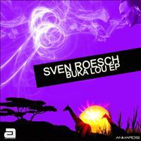 Sven Roesch - Buka Lou EP