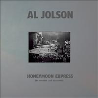 Al Jolson - Honeymoon Express - 1912 (An Original Cast Recording)