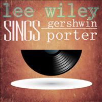 Lee Wiley - Lee Wiley Sings Gershwin and Porter
