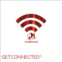 The MIDI Mafia - Get Connected EP
