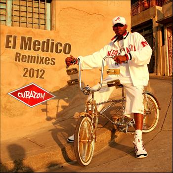 El Medico - Cubaton Presents el Medico (Remixes 2012)