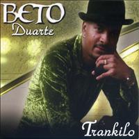 Beto Duarte - Trankilo