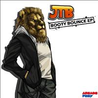 JTB - Booty Bounce EP (Explicit)