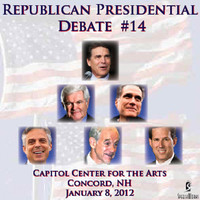 Various Republican Presidential Candidates - Republican Presidential Debate #14 - Capitol Center For The Arts, Concord, NH (January 8, 2012)