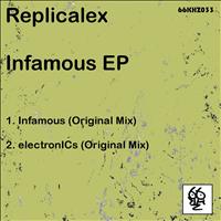 Replicalex - Infamous EP