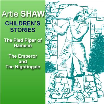 Artie Shaw - Children's Stories
