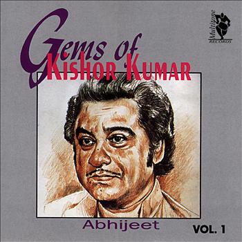 Abhijeet - Gems Of Kishor Kumar