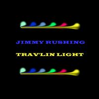 Jimmy Rushing - Trav'lin Light