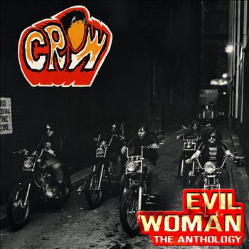 Crow - Evil Woman - The Anthology