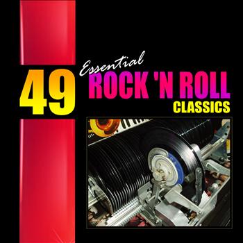 Various Artists - 49 Essential Rock n Roll Classics