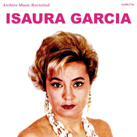 Isaura Garcia - Isaura Garcia