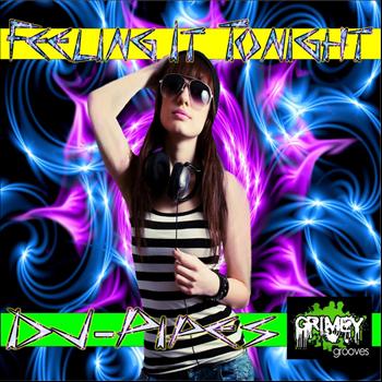 DJ-Pipes - Feeling It Tonight