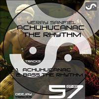 Yeray Sanfiel - Achuhucanac "The Rhythm"
