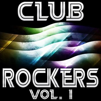 Various Artists - Club Rockers Vol. 1