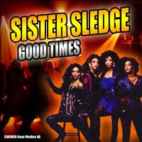 Sister Sledge - Sister Sledge - Good Times