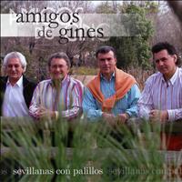 Amigos De Ginés - Sevillanas Con Palillos