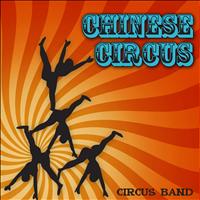 Circus Band - Chinese Circus