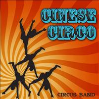Circus Band - Cinese Circo