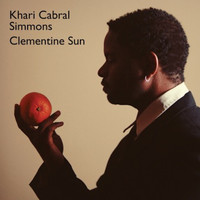 Khari Cabral Simmons - Clementine Sun