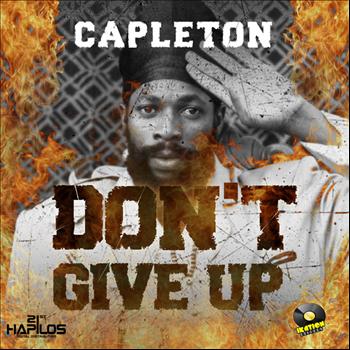 Capleton - Don't Give Up