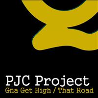 Pjc Project - Gna Get High