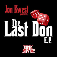 Jon Kwest - The Last Don EP