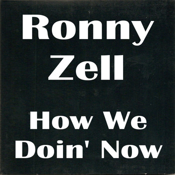 Ron Wallace - How We Doin' Now