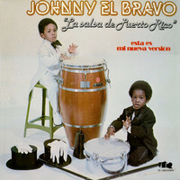 Johnny El Bravo - Esta Es Mi Nueva Version