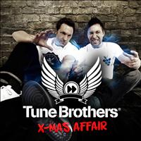 Tune Brothers - Tune Brothers X-Mas Affair