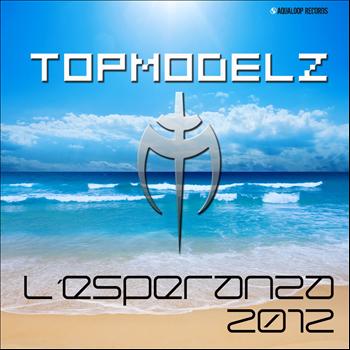 Topmodelz - L´Esperanza 2012