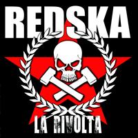 Redska - La Rivolta